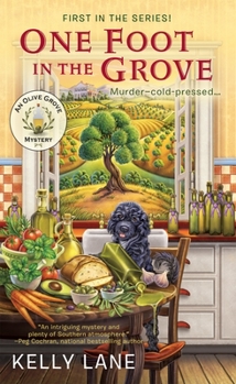 One Foot in the Grove - Book #1 of the Olive Grove Mystery