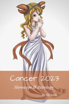 Paperback Cancer 2023: Horoscope & astrology (Horoscopes 2023) Book