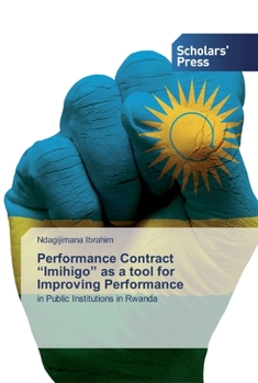 Paperback Performance Contract "Imihigo" as a tool for Improving Performance Book