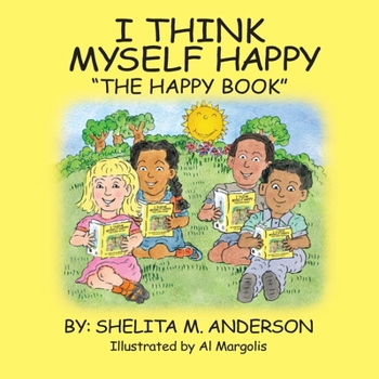 Paperback I Think Myself Happy Book