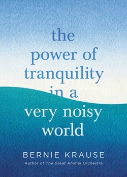 Hardcover The Power of Tranquility in a Very Noisy World Book