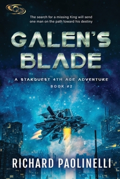Paperback Galen's Blade: A Starquest 4th Age Adventure Book