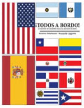 Paperback Todos A Bordo: Cuentos De Siempre Para El Mundo De Hoy [Spanish] Book