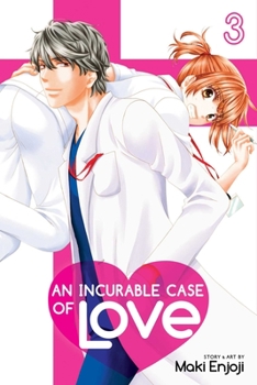 Paperback An Incurable Case of Love, Vol. 3 Book