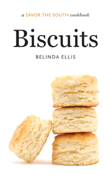 Hardcover Biscuits: A Savor the South Cookbook Book