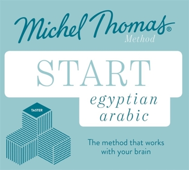 Audio CD Start Egyptian Arabic New Edition: Learn Egyptian Arabic with the Michel Thomas Method Book