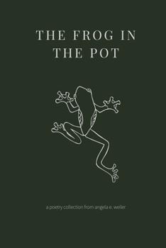 Paperback The Frog in the Pot Book