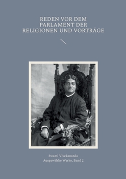 Paperback Reden vor dem Parlament der Religionen und Vorträge [German] Book