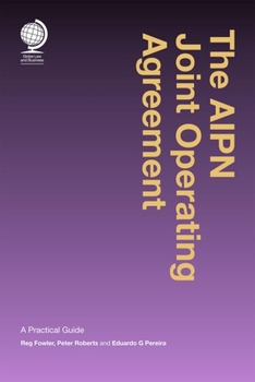 Hardcover The Aipn Joint Operating Agreement: A Practical Guide Book