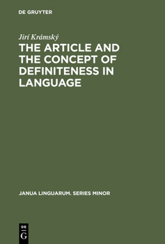 Hardcover The Article and the Concept of Definiteness in Language Book