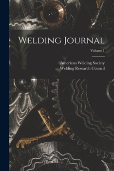 Paperback Welding Journal; Volume 1 Book