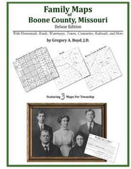 Paperback Family Maps of Boone County, Missouri Book