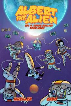 Paperback Albert the Alien 4: Space Bullies from Mars Book