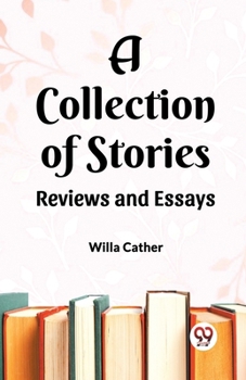 Paperback A Collection of Stories Reviews and Essays Book