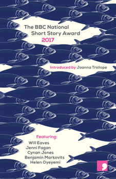Paperback The BBC National Short Story Award 2017 Book
