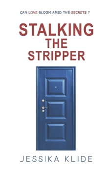 Paperback Stalking the Stripper Book