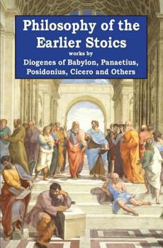 Paperback Philosophy of the Earlier Stoics Book