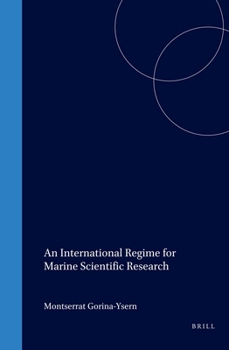 Hardcover An International Regime for Marine Scientific Research Book