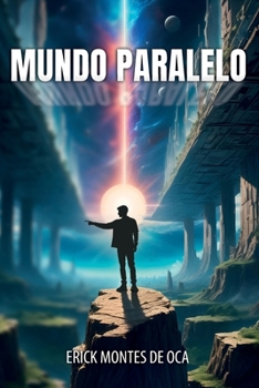 Mundo Paralelo (Spanish Edition)