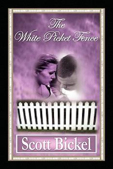Paperback The White Picket Fence Book