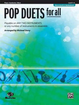 Paperback Pop Duets for All: Piano/Conductor/Oboe, Level 1-4: Playable on Any Two Instruments or Any Number of Instruments in Ensemble Book