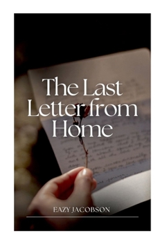 Paperback The Last Letter from Home Book