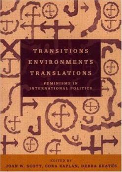 Paperback Transitions Environments Translations: Feminisms in International Politics Book