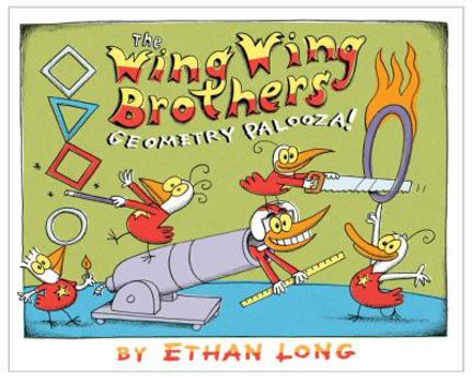 The Wing Wing Brothers Geometry Palooza! - Book  of the Wing Wing Brothers