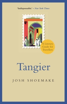 Paperback Tangier: A Literary Guide for Travellers Book