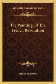 Paperback The Painting of the French Revolution Book