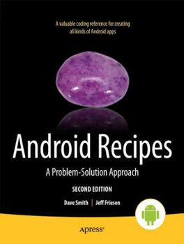 Paperback Android Recipes: A Problem-Solution Approach Book