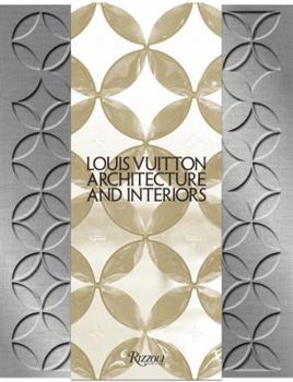 Hardcover Louis Vuitton: Architecture and Interiors Book