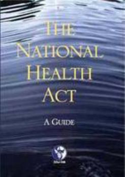 Paperback The National Health Act: A Guide Book