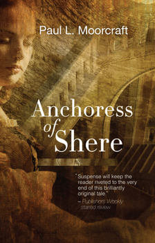 Hardcover Anchoress of Shere Book