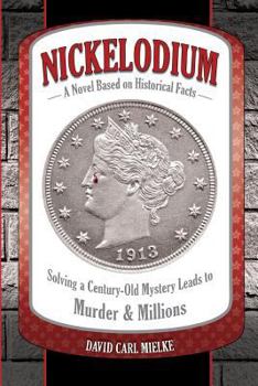 Paperback Nickelodium: A Novel Based on Historical Facts Book