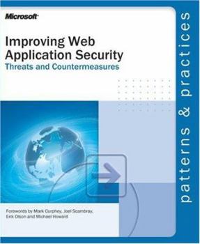 Paperback Improving Web Application Security: Threats and Countermeasures Book