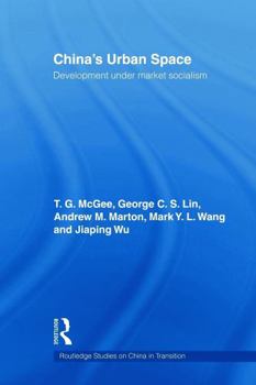 Paperback China's Urban Space: Development under market socialism Book