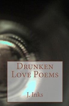 Paperback Drunken Love Poems Book