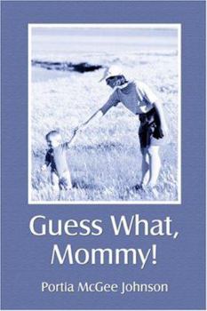 Paperback Guess What, Mommy! Book