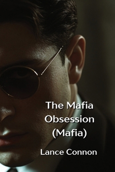 Paperback The Mafia Obsession (Mafia) Book