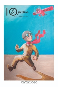Io la Prima: Catalogo (Italian Edition)