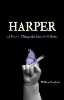 Paperback Harper: 48 Days to Change the Lives of Millions Book