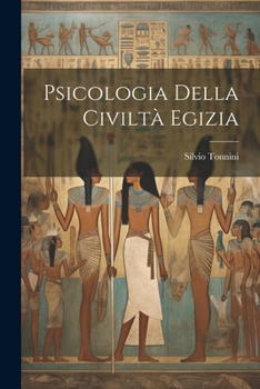 Paperback Psicologia della civiltà egizia [Italian] Book