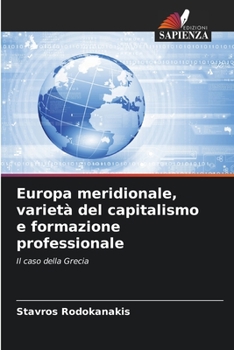 Paperback Europa meridionale, varietà del capitalismo e formazione professionale [Italian] Book