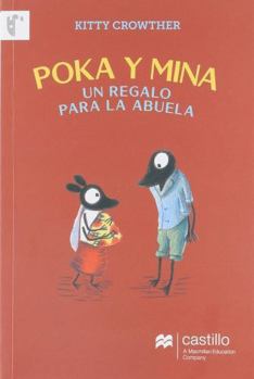 Paperback POKA Y MINA. UN REGALO PARA LA ABUELA [Spanish] Book