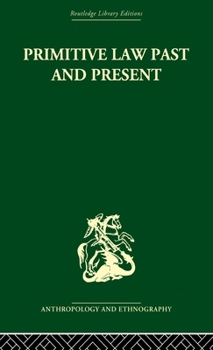Hardcover Primitive Law, Past and Present Book