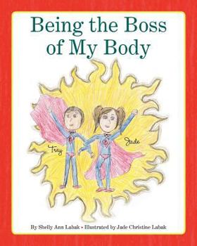 Paperback Being the Boss of My Body Book