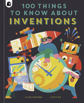 Hardcover 100 Things to Know about Inventions Book