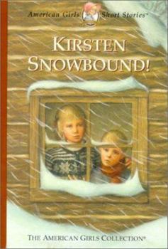 Hardcover Kirsten Snowbound! Book