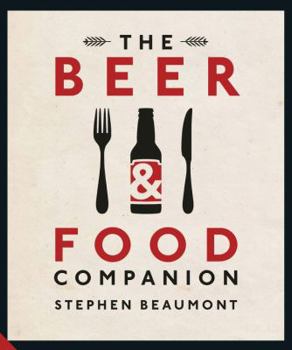 Hardcover The Beer and Food Companion Book